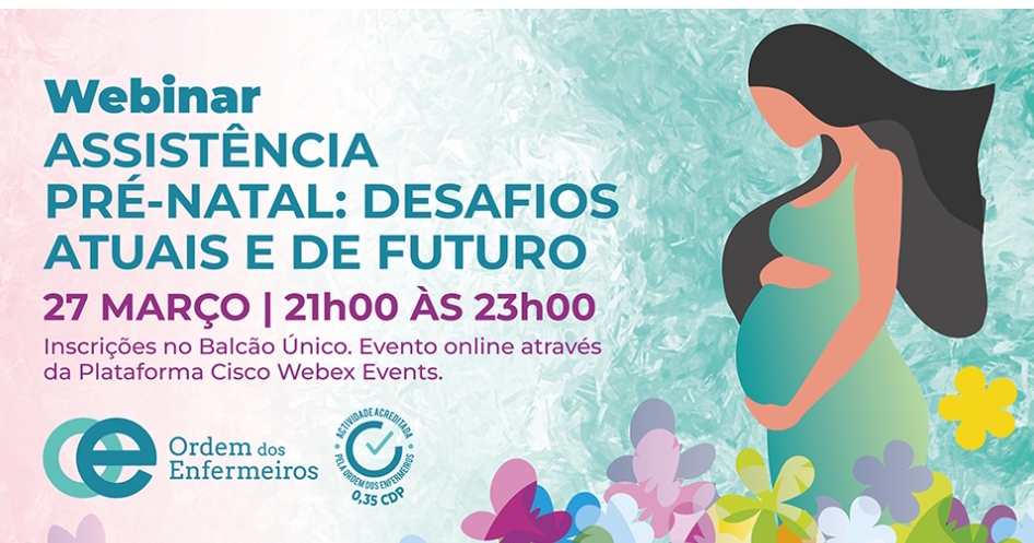 Webinar Assistência pré-natal: Desafios atuais e de futuro